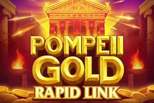 Арт слота Pompeii Gold Rapid Link